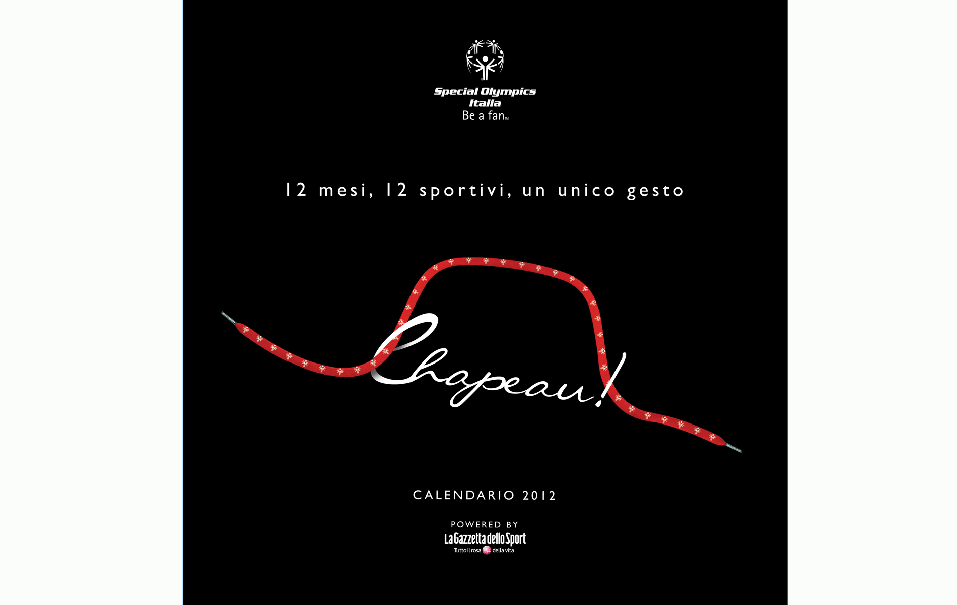 " CHAPEAU ! " - SPECIAL OLYMPICS ITALIA - CALENDAR 2012 COVER - © Graziano Villa